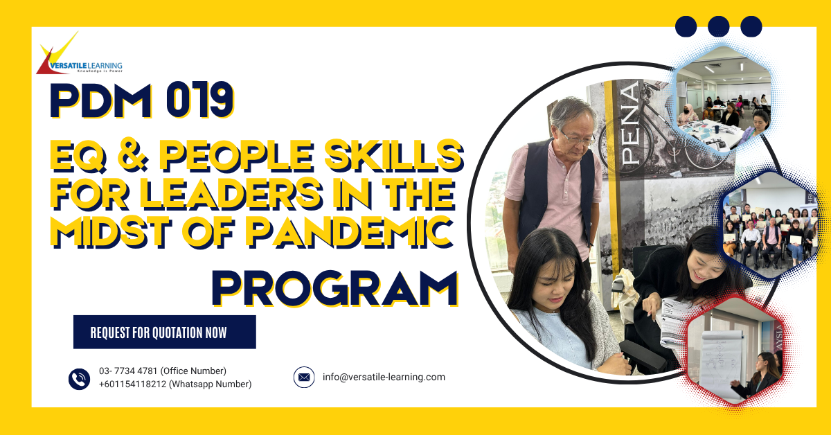 PDM 019 – EQ & People Skills For Leaders in The Midst of Pandemic